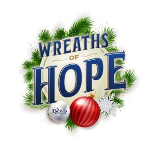 Boyd Gaming Presents Wreaths of Hope